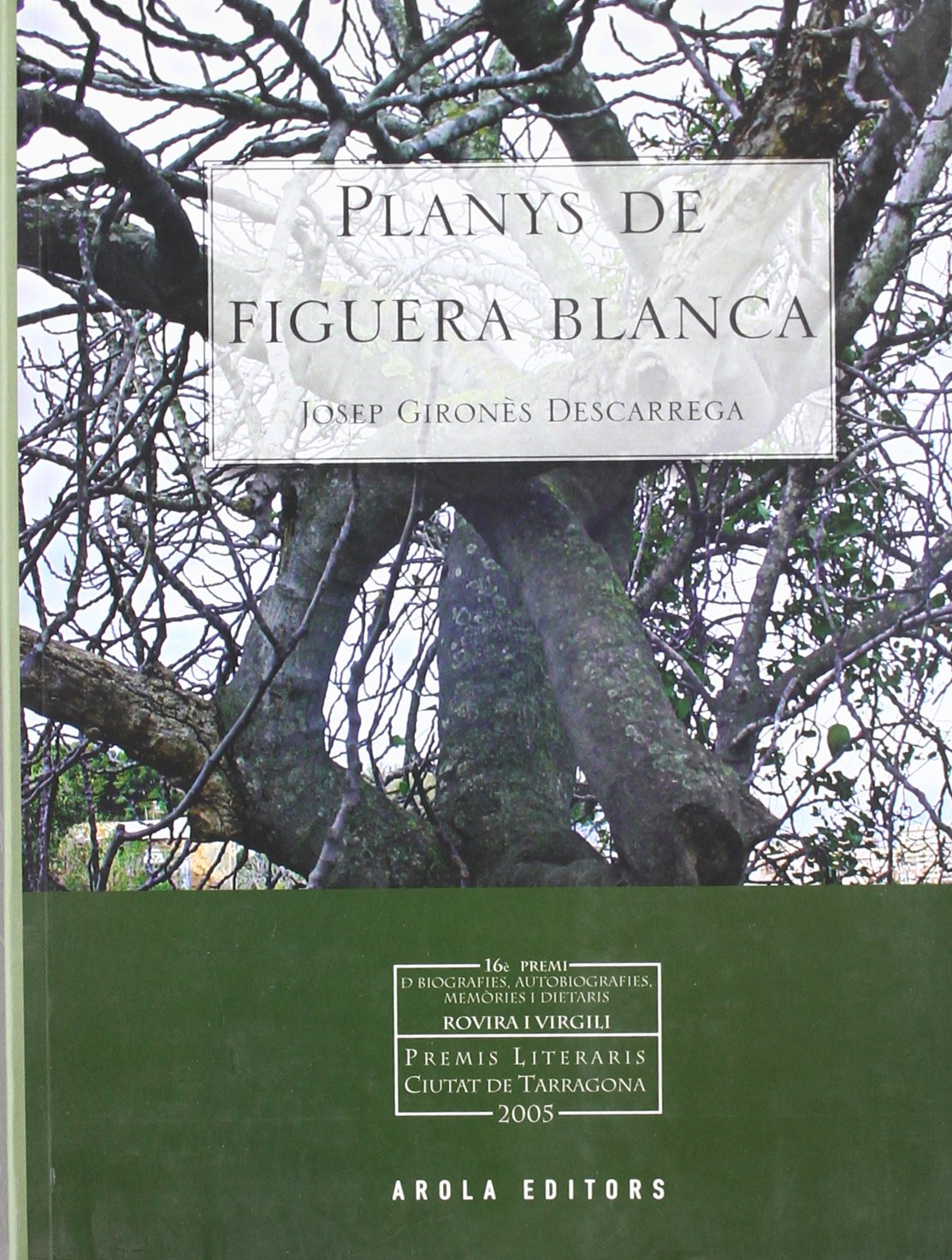Planys de figuera blanca (Fora de col·lecció) (Catalan Edition)