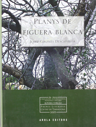 Planys de figuera blanca (Fora de col·lecció) (Catalan Edition)