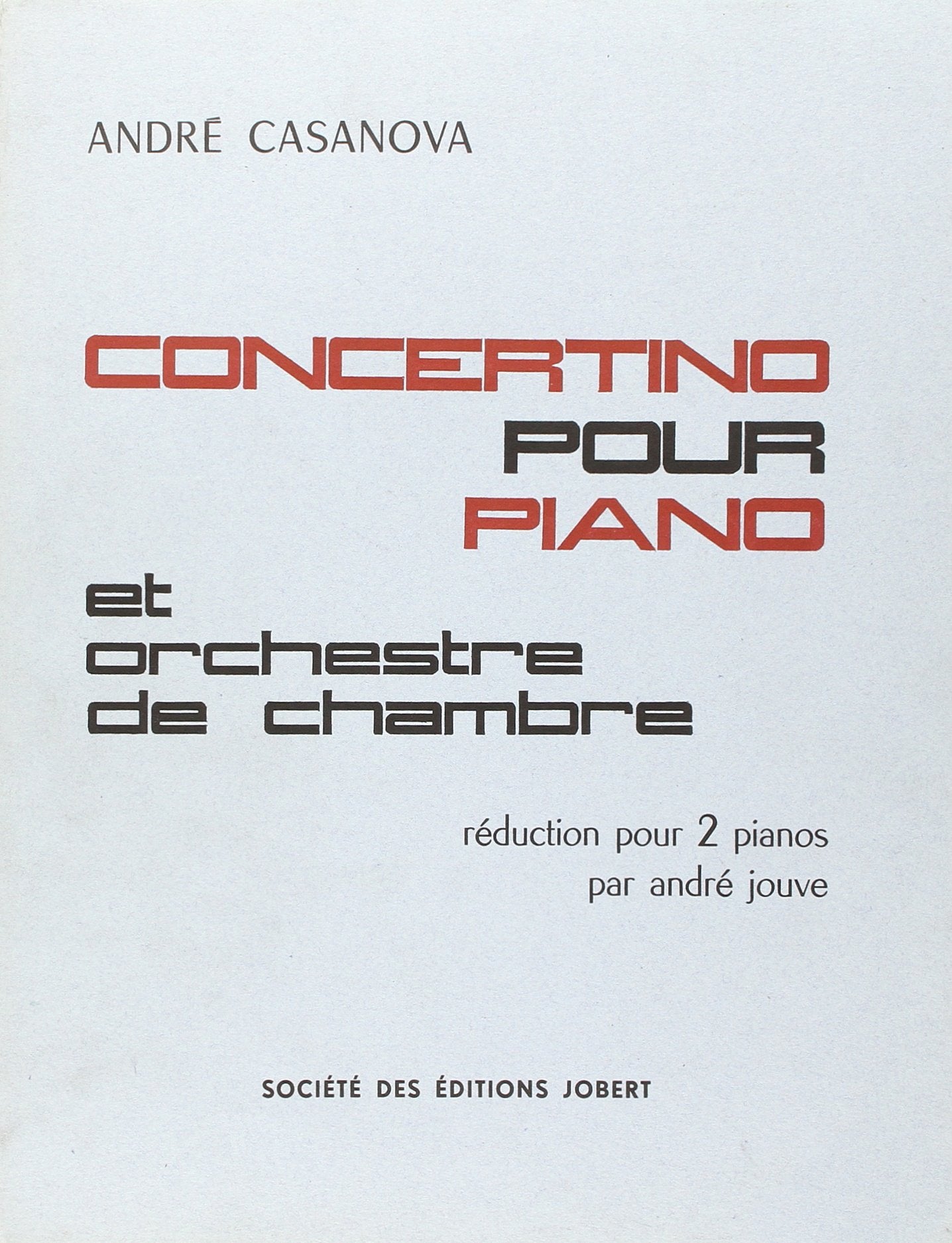 CONCERTINO POUR PIANO --- 2 PIANOS (REDUCTION)