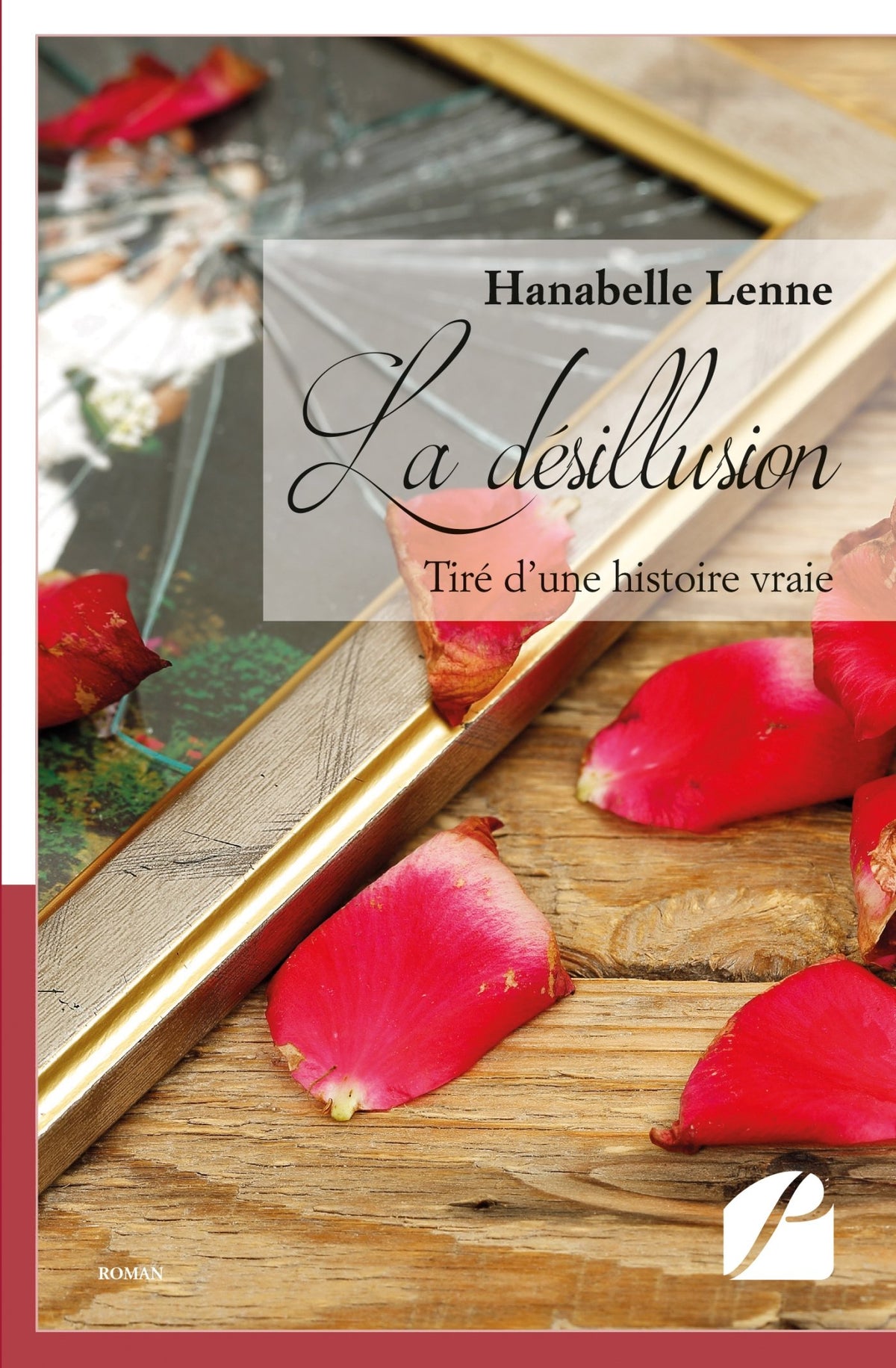 La désillusion (French Edition)