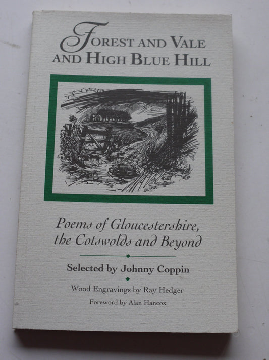 Forest and Vale and High Blue Hill