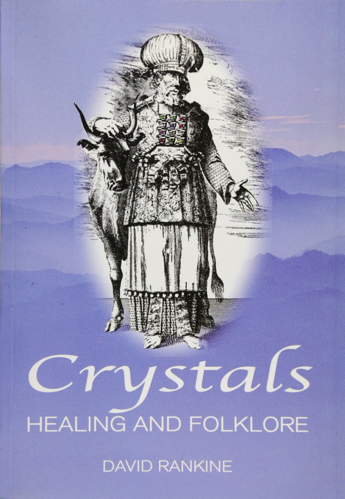 Crystals: Healing and Folklore