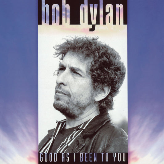 Good As I Been To You (180G)