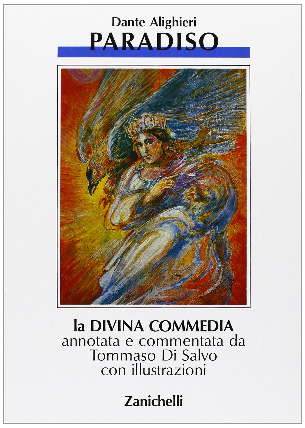 La Divina Commedia vol. 3 - Paradiso