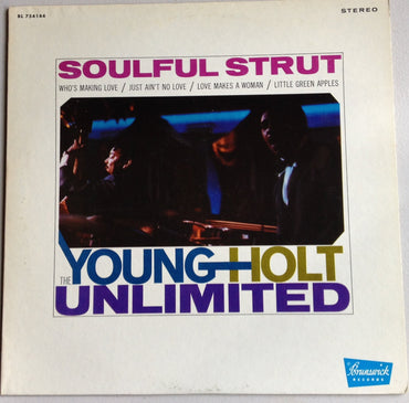 THE YOUNG-HOLT UNLIMITED SOULFUL STRUT vinyl record