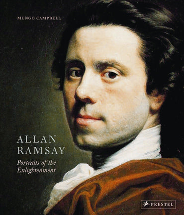 Allan Ramsay: Portraits of the Enlightenment