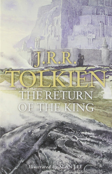The Return of the King: Being the Third Part of the Lord of the Rings. by J.R.R. Tolkien