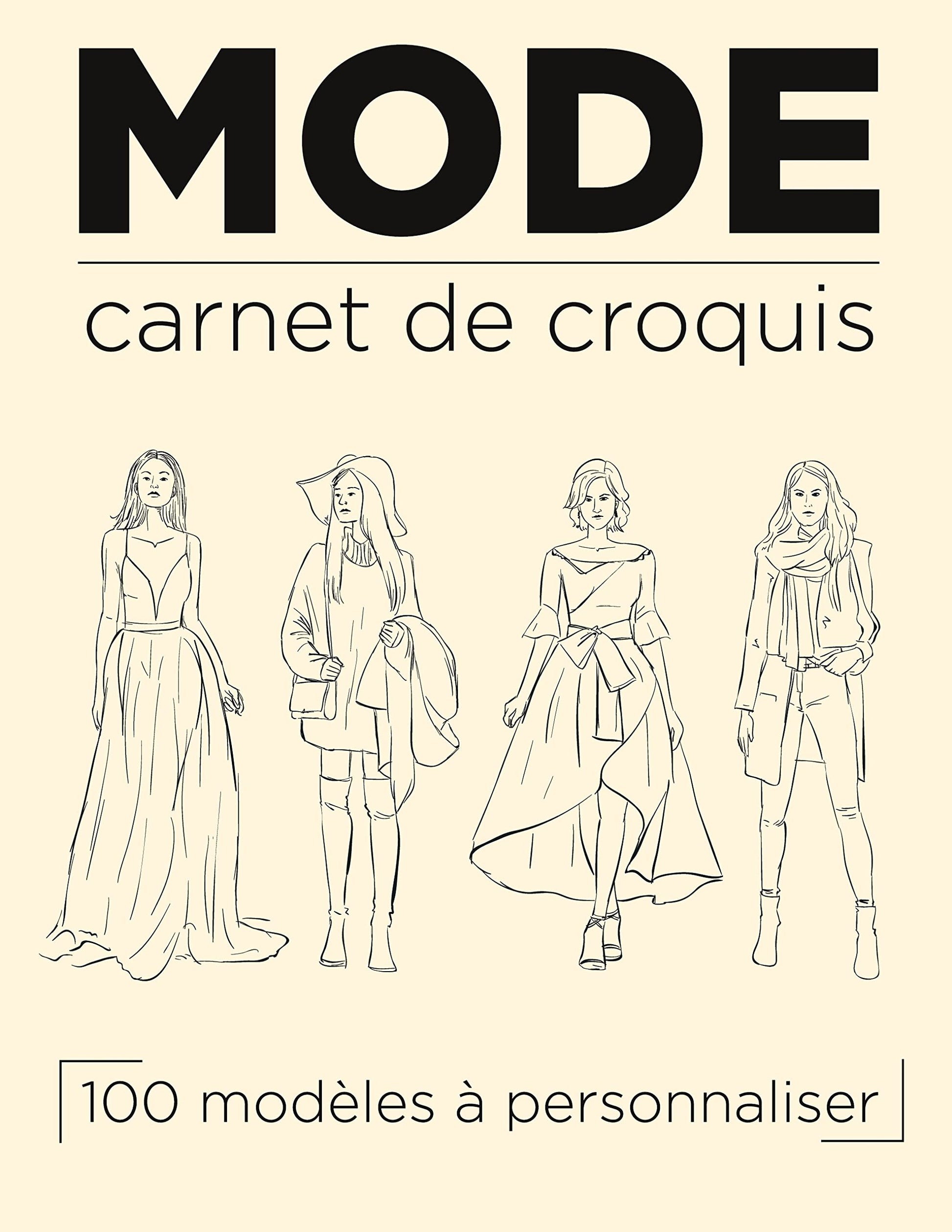 Carnet de mode: Cahier de croquis à spirale 100 silhouettes pour styliste modéliste
