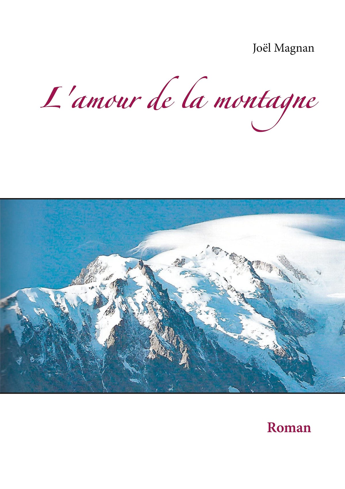 L'amour de la montagne (French Edition)