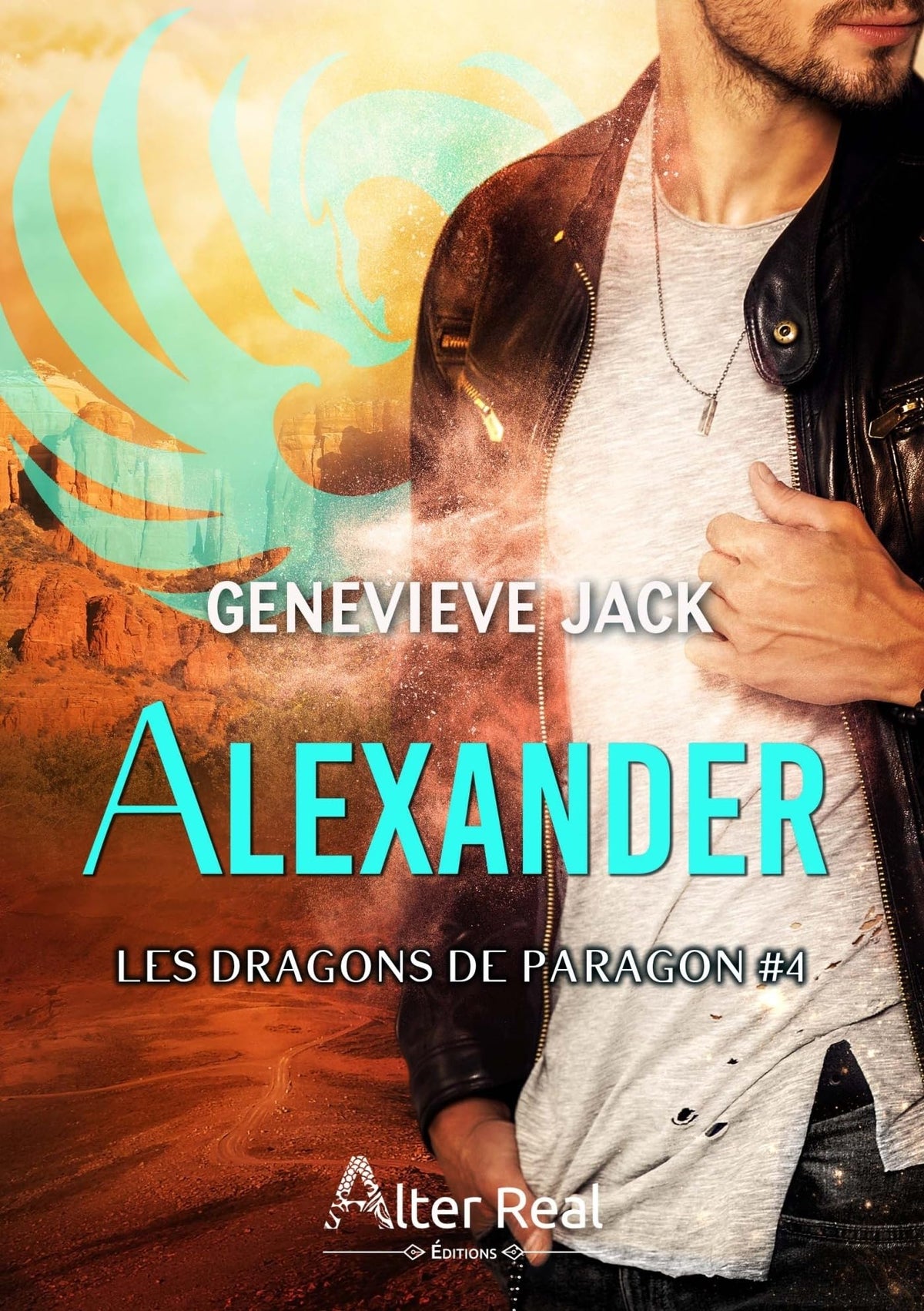 Alexander: Les Dragons De Paragon-T04