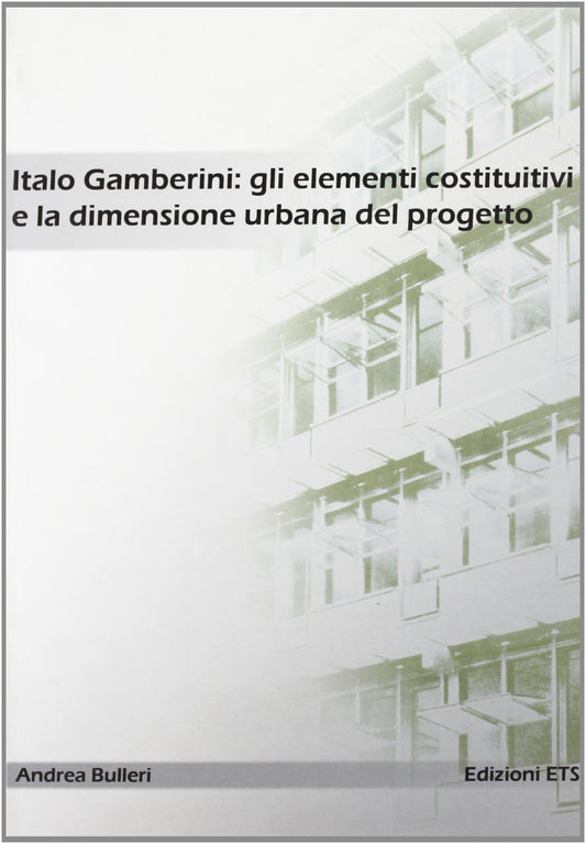 Italo Gamberini: gli elementi costitutivi e la dimensione urbana del progetto. Vigevano nell'età del vescovo Caramuel