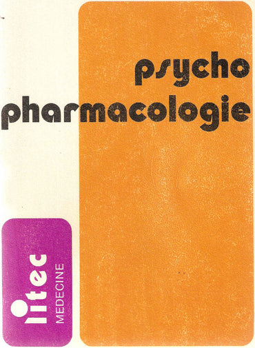 Psycho-pharmacologie