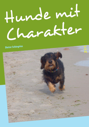 Hunde mit Charakter: Tiergeschichten