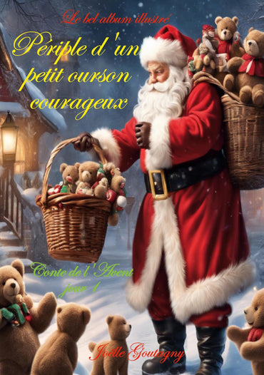 Périple d'un petit ourson courageux: couverture souple