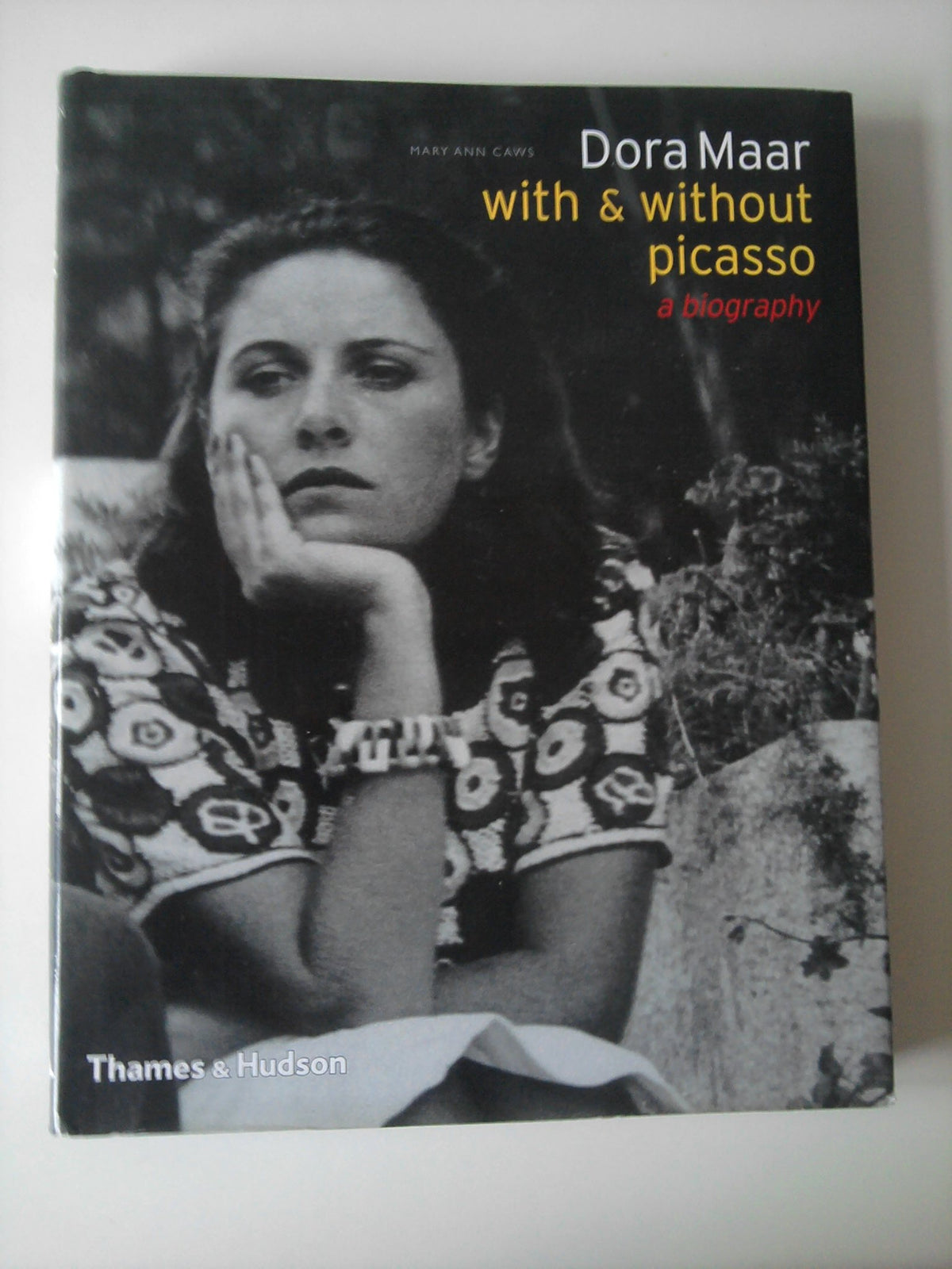 Dora Maar With & Without Picasso /anglais