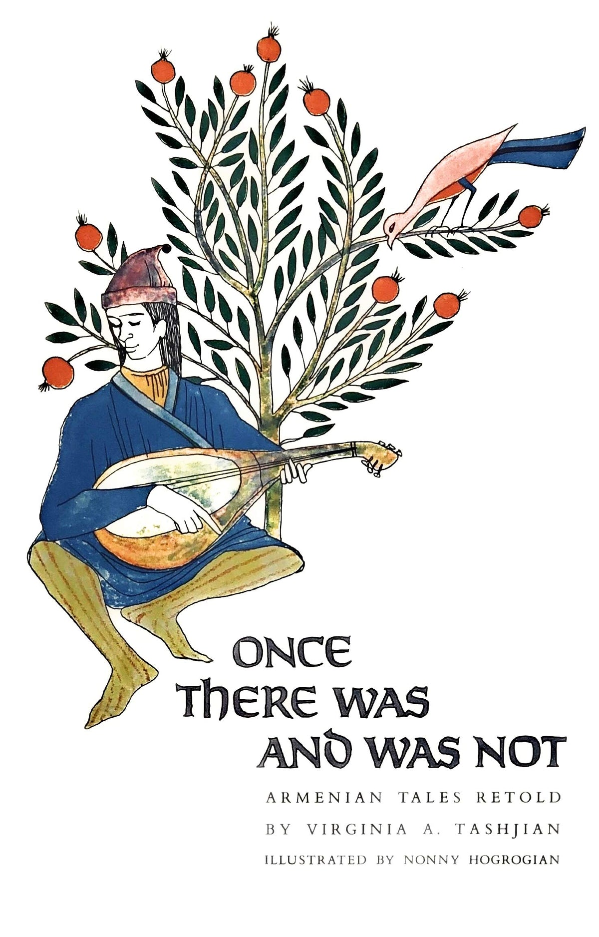 Once There Was and Was Not: Armenian Tales Retold