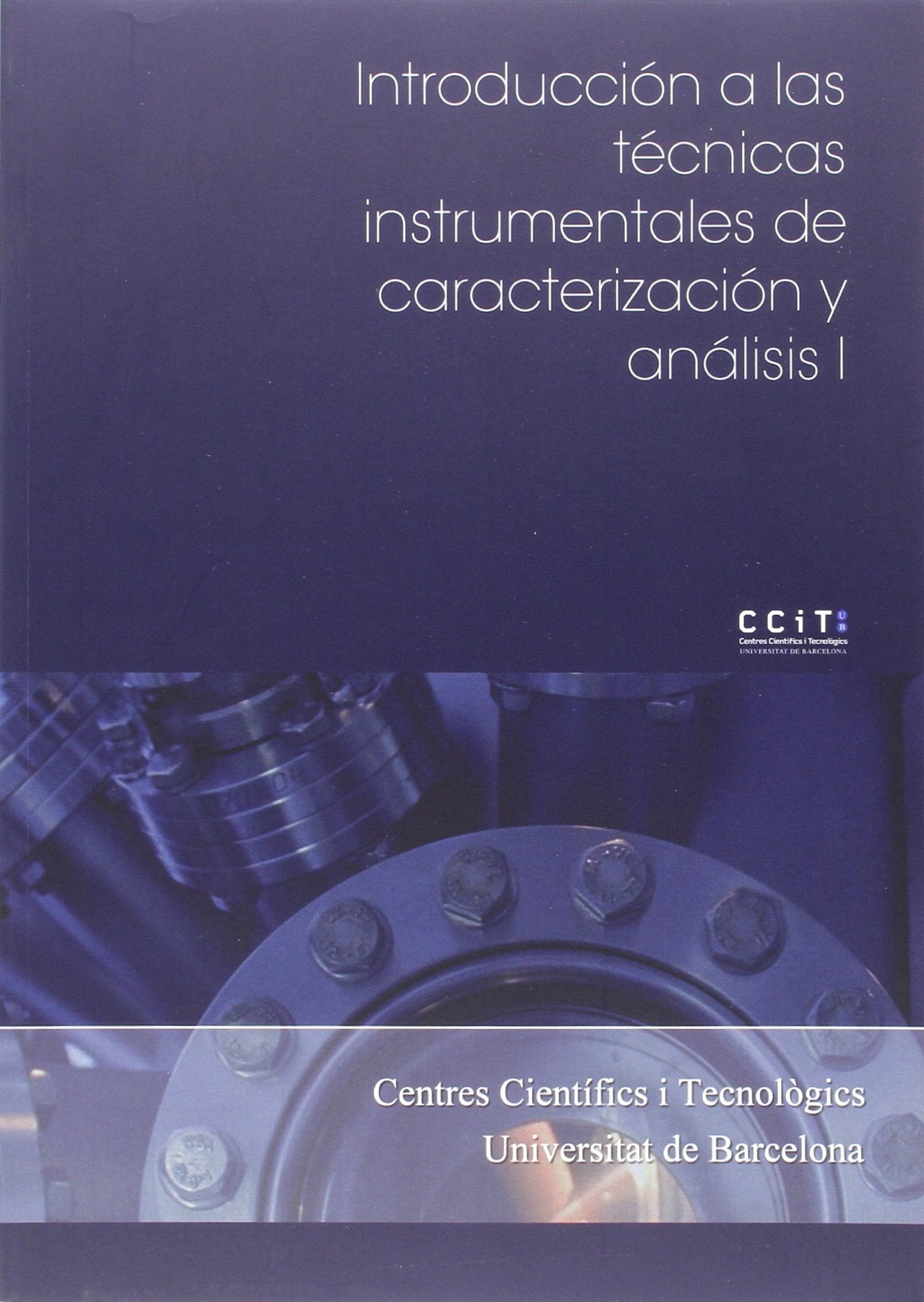 Introducción a las técnicas instrumentales de caracterización y análisis I