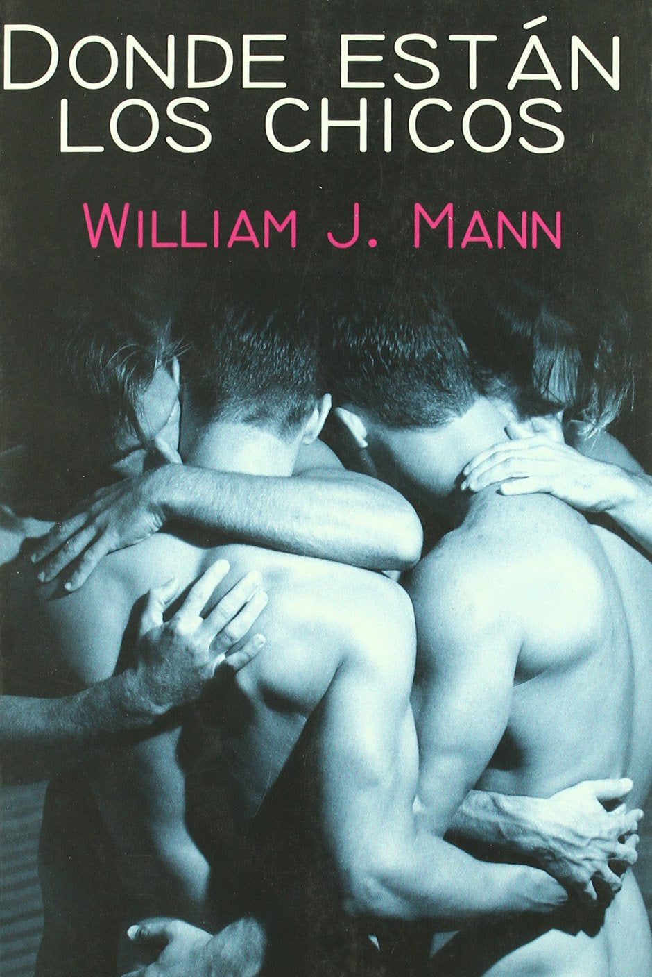 Donde están los chicos (Salir del armario/ Coming Out of the Closet) (Spanish Edition)