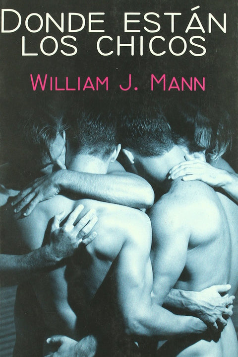 Donde están los chicos (Salir del armario/ Coming Out of the Closet) (Spanish Edition)