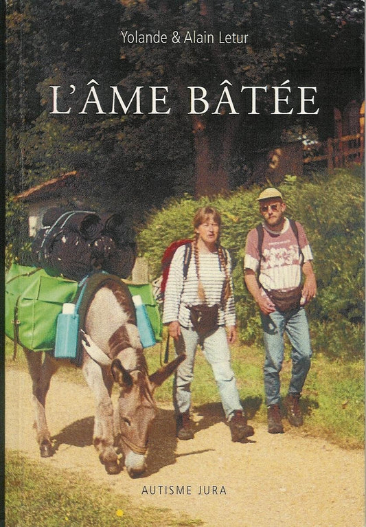 L'âme bâtée (2005)