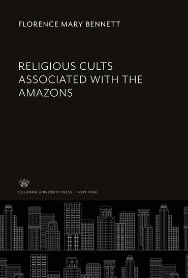 Religious Cults Associated With the Amazons