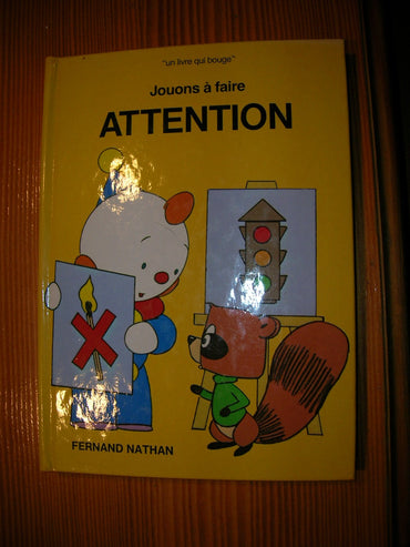 Jouons a faire attention (Nathan)
