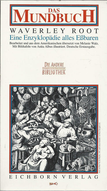 Das Mundbuch: Eine Enzyklopädie Alles Essbaren
