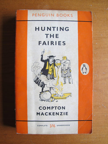 HUNTING THE FAIRIES (by the author of Whisky Galore)