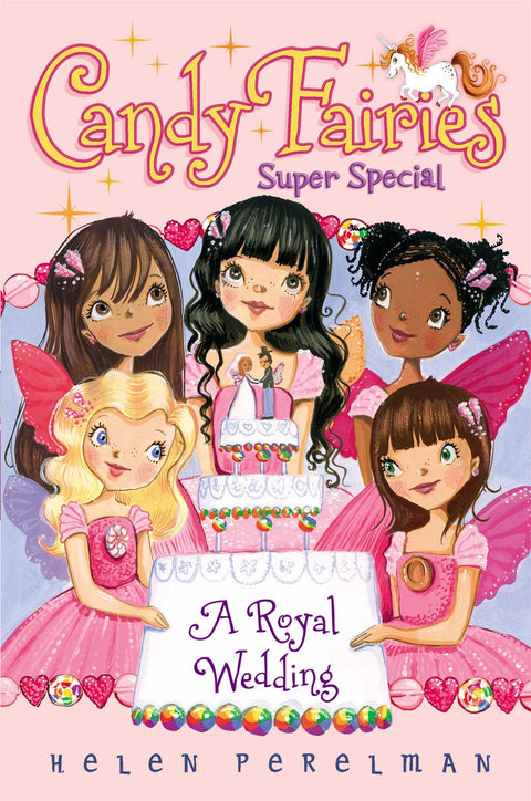 A Royal Wedding: Super Special (Candy Fairies)