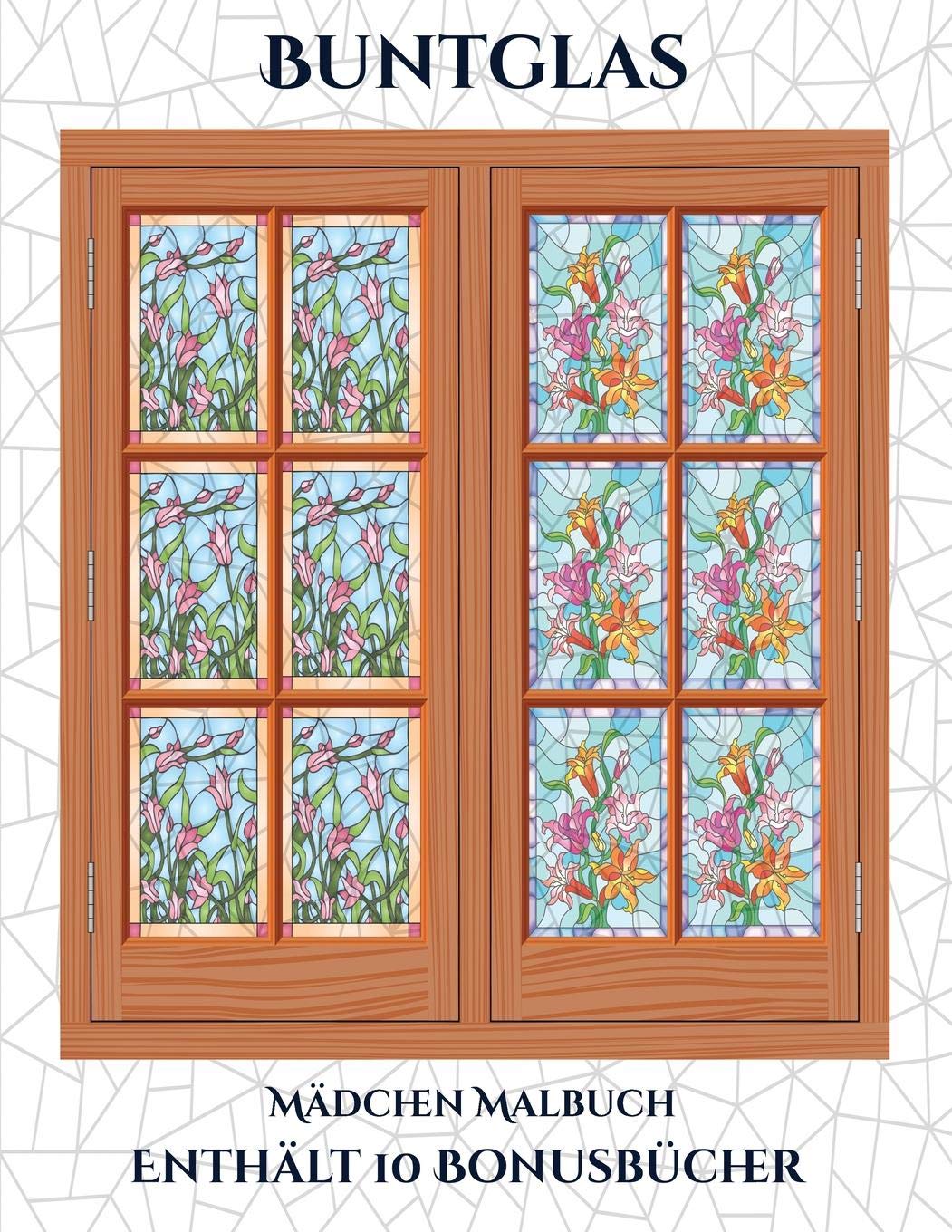 Mädchen Malbuch (Buntglas): Dieses Buch besteht aus 50 Malblätter, die zum Ausmalen, Einrahmen und/oder Meditieren verwe