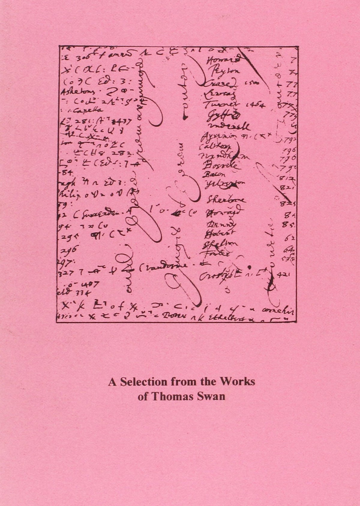 A Selection from the Works of Thomas Swan