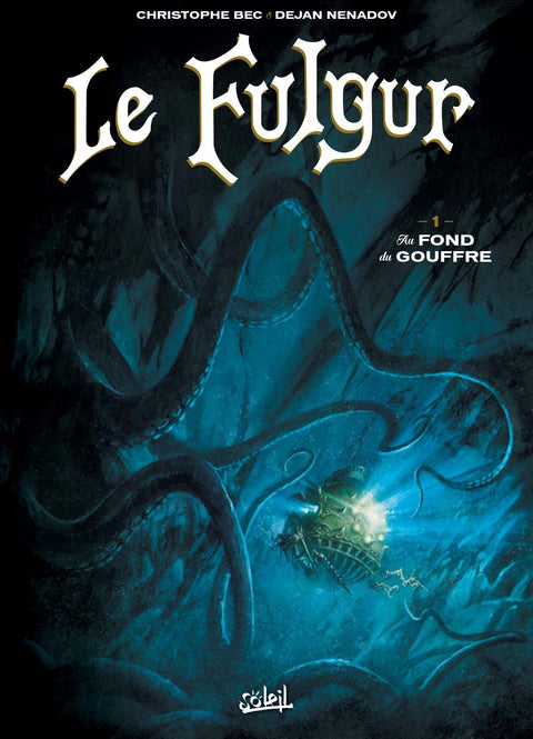 Le Fulgur T01 - Au fond du gouffre (1)
