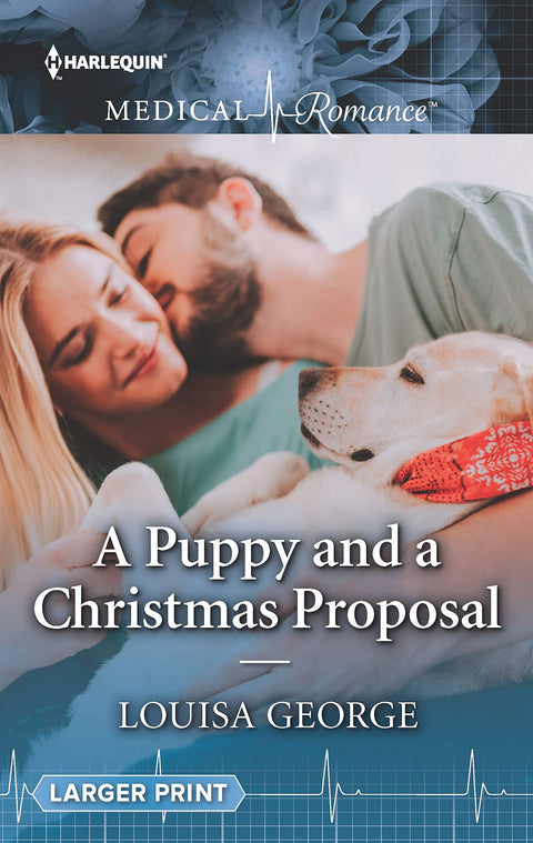 A Puppy and a Christmas Proposal (Harlequin Medical Romance)