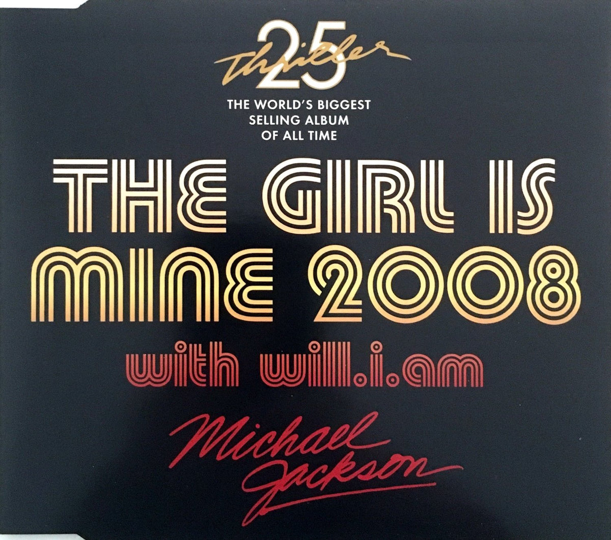 The Girl Is Mine 2008