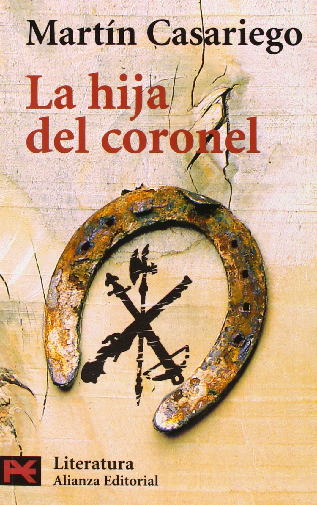 La hija del coronel (Literatura, 5034) (Spanish Edition)