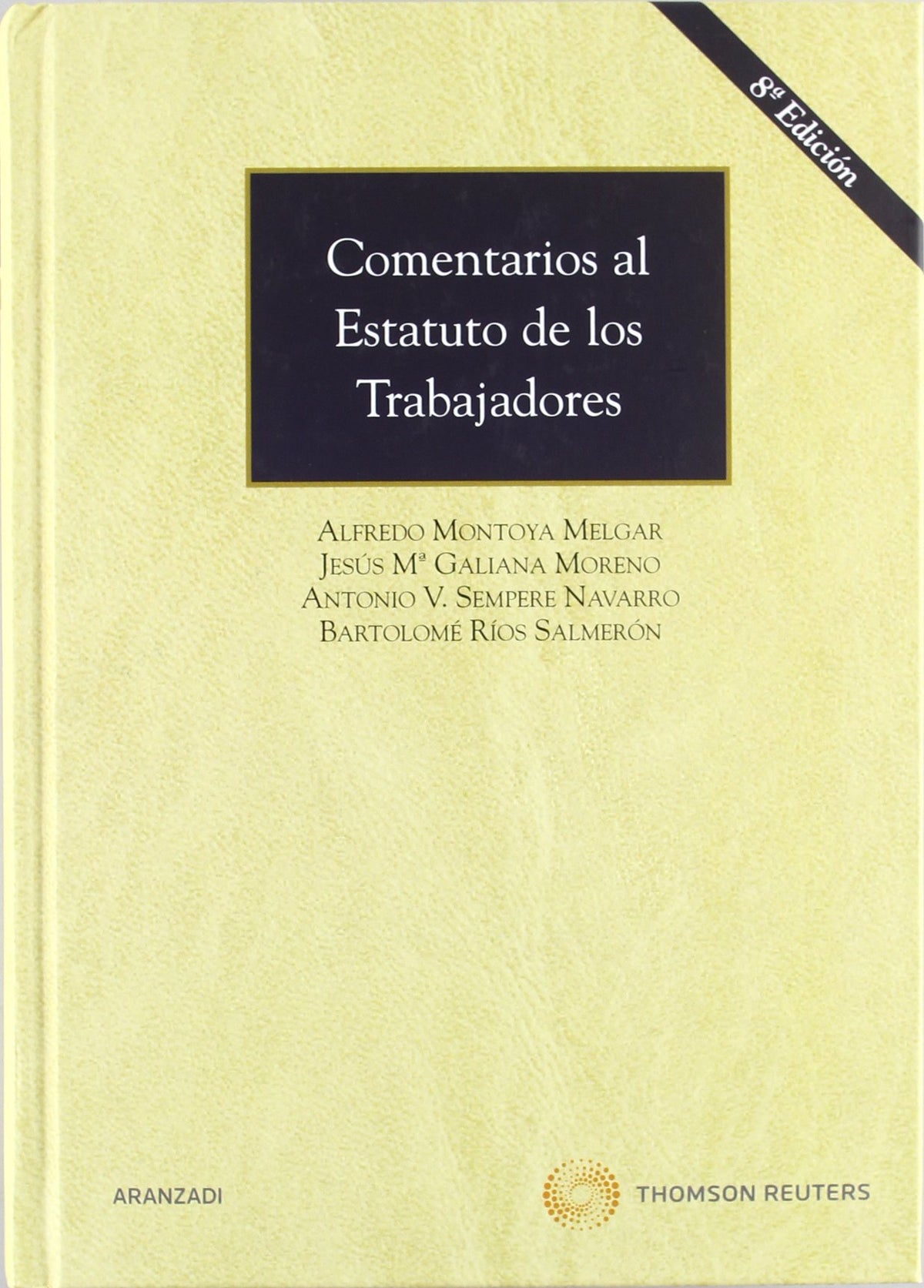 Comentarios al Estatuto de los Trabajadores