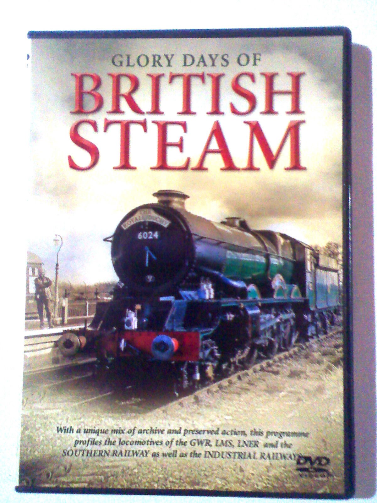 Glory Days of British Steam