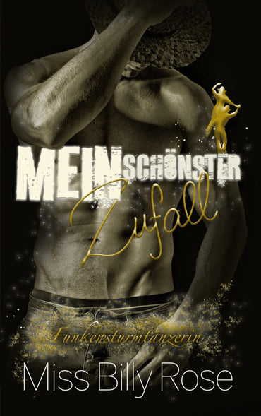 Mein schönster Zufall: Funkensturmtänzerin (German Edition)