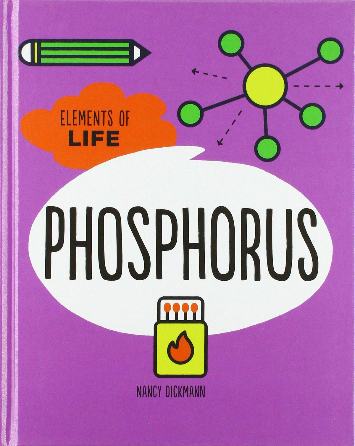 Phosphorus (Elements of Life)