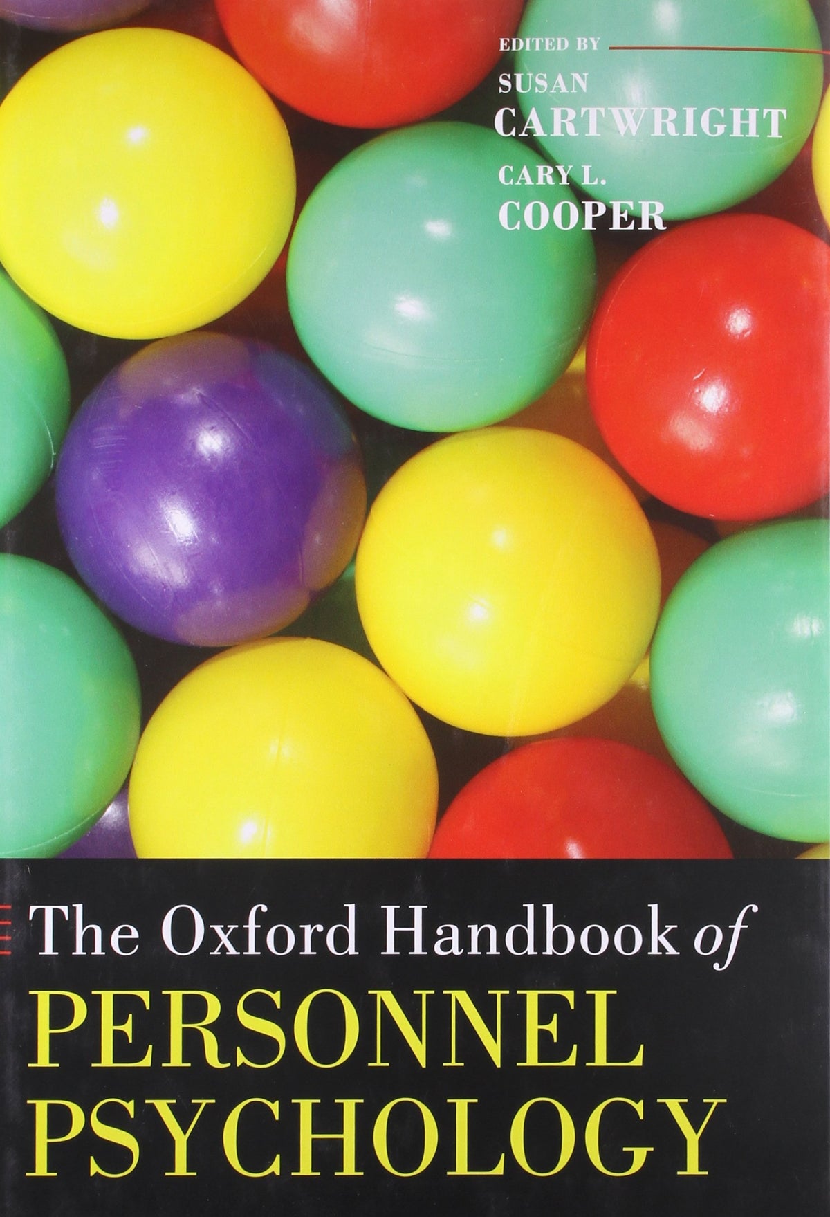 The Oxford Handbook of Personnel Psychology