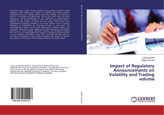 Impact of Regulatory Announcements on Volatility and Trading volume