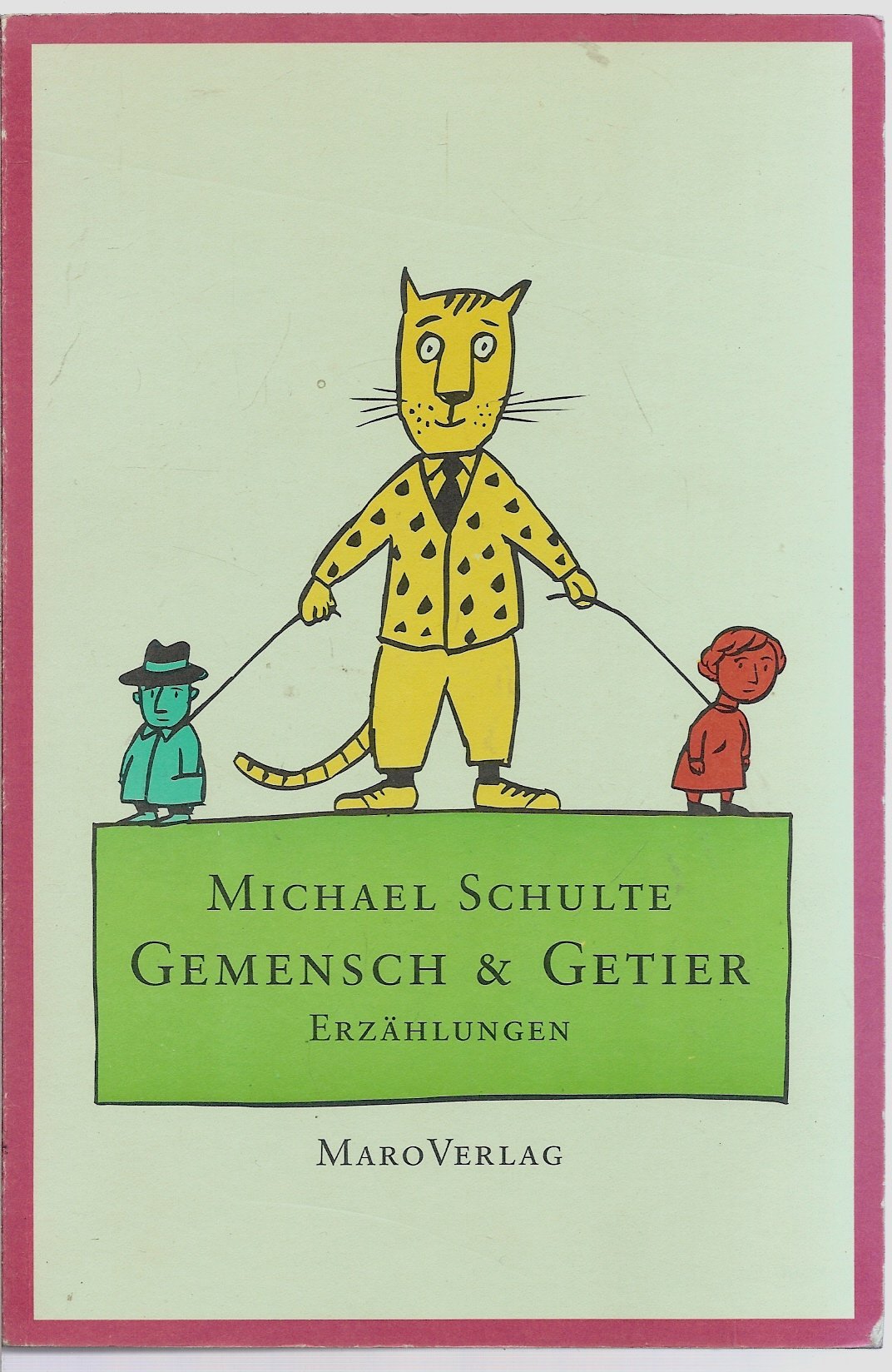 Gemensch & Getier: Erzählungen (German Edition)