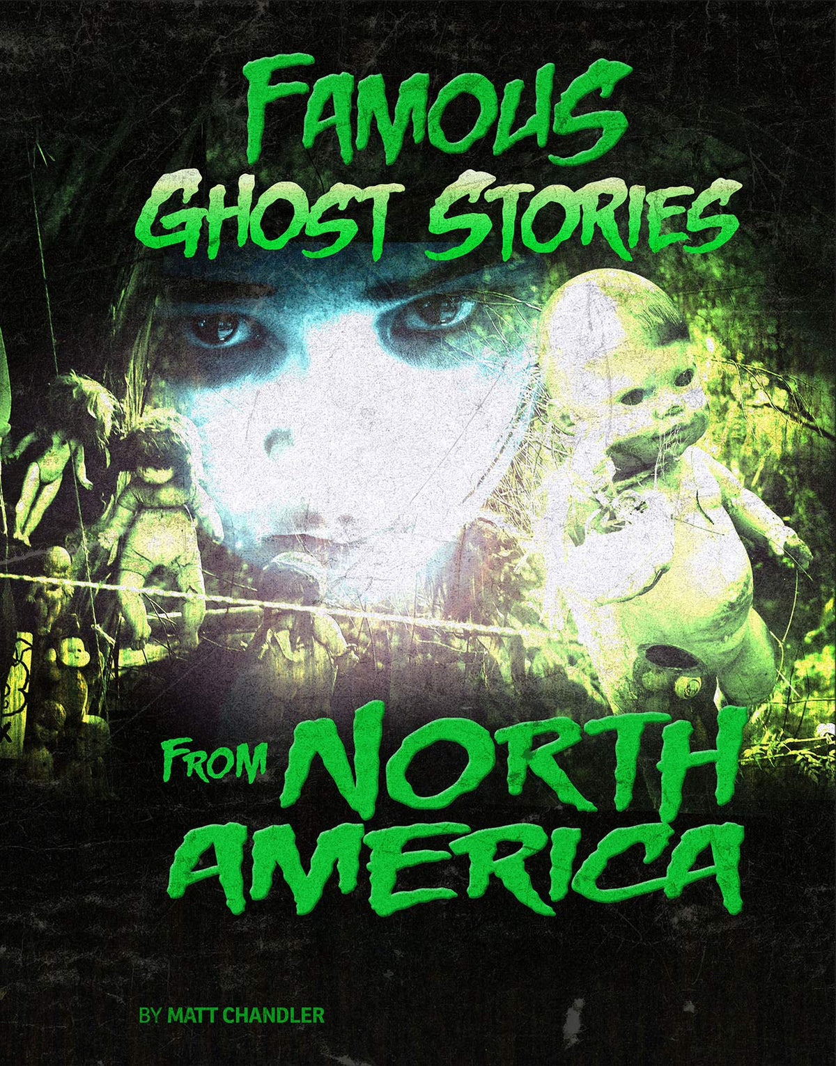 Famous Ghost Stories from North America (Edge Books: Haunted World)