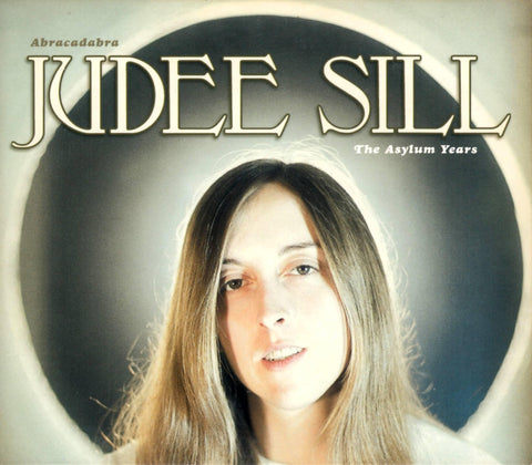Abracadabra: The Asylum Years - Judee Sill / Heart Food