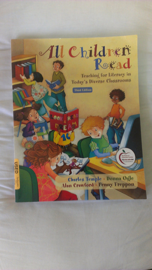 All Children Read: Teaching for Literacy in Today's Diverse Classroom, 3rd Edition