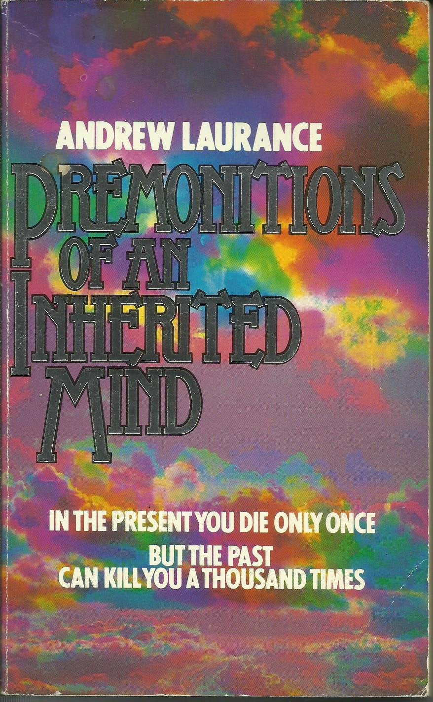 Premonitions of an Inherited Mind