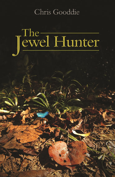 The Jewel Hunter (WILDGuides)