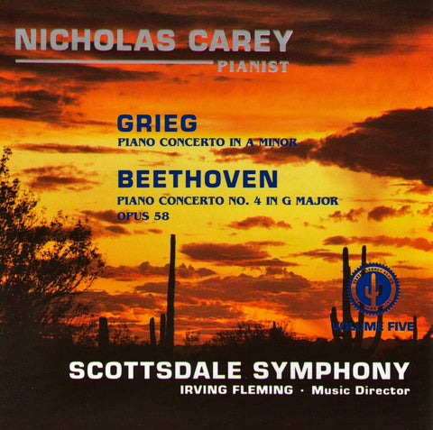Scottsdale Symphony - Beethoven: Egmont Overture; Grieg: Piano Concerto A Minor Op. 16; Mendelssohn: Symphony No. 4 A Ma