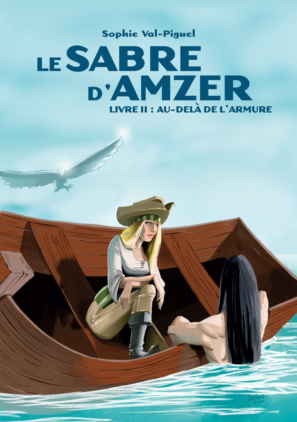 Le Sabre d'Amzer: Livre II : Au-delà de l'armure