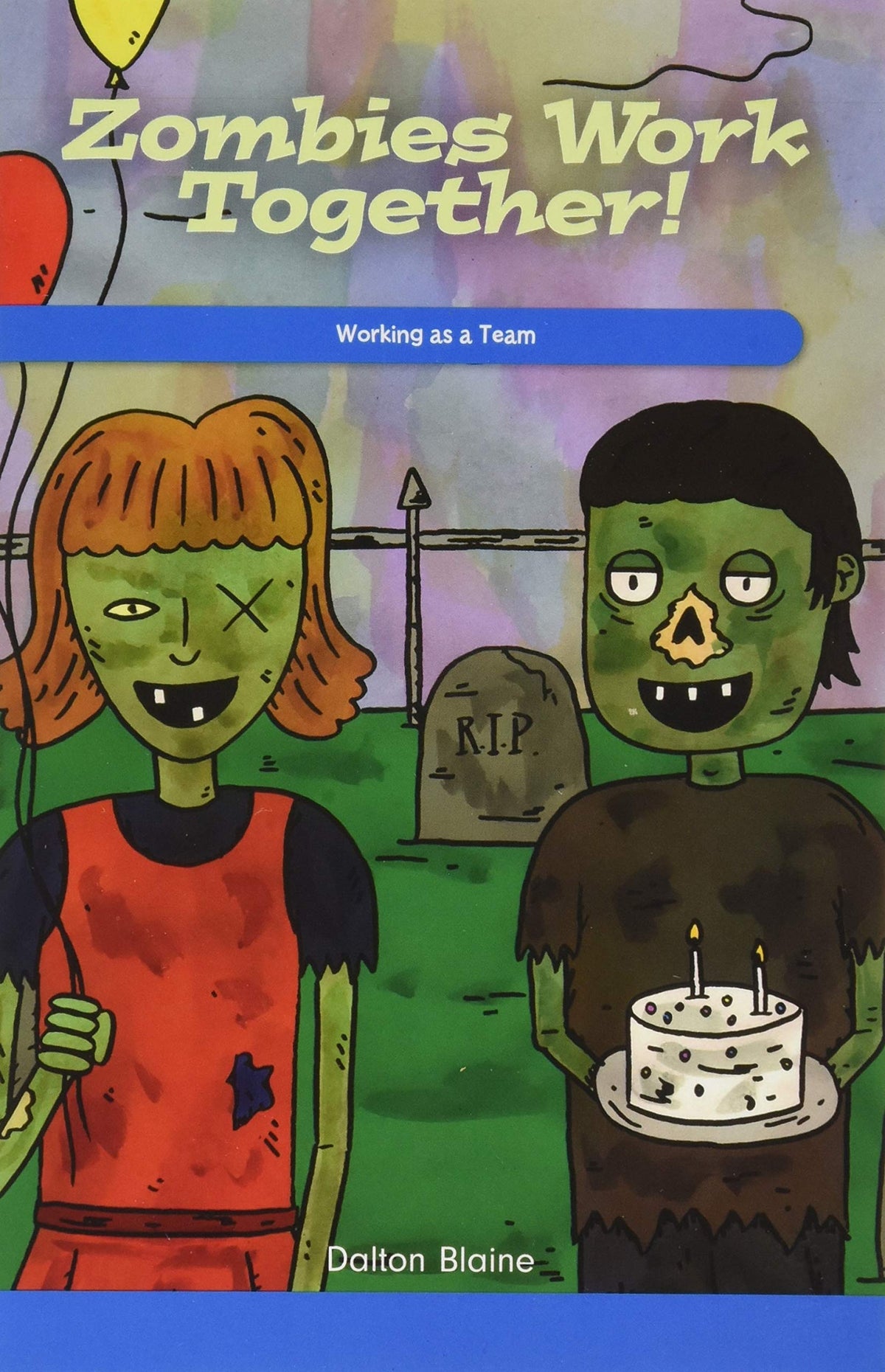 Zombies Work Together!: Working as a Team